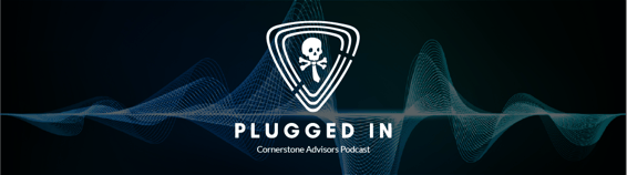 Cornerstone Advisors Plugged In - The Lessons of 24 - Additional Resources Image